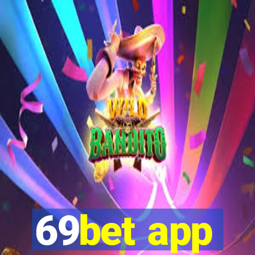 69bet app